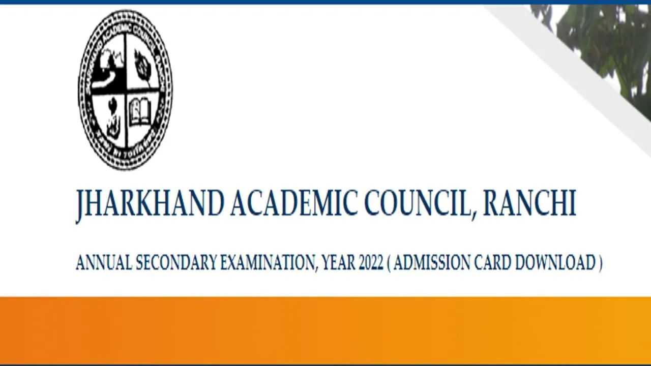 JAC Jharkhand Class 10 Admit Card 2022 Out Now, Check How To Get Admit Card, Direct Link!